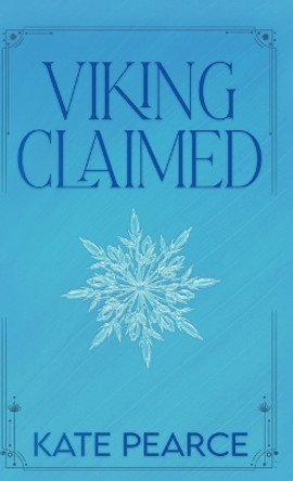 Viking Claimed by Kate Pearce 9781957727943