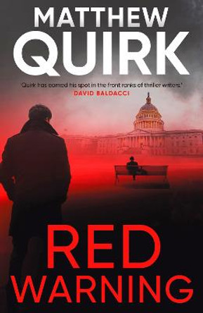 Red Warning by Matthew Quirk