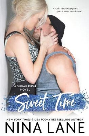 Sweet Time by Nina Lane 9781954185005