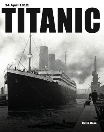 Titanic by David Ross