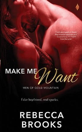 Make Me Want by Rebecca Brooks 9781974565573