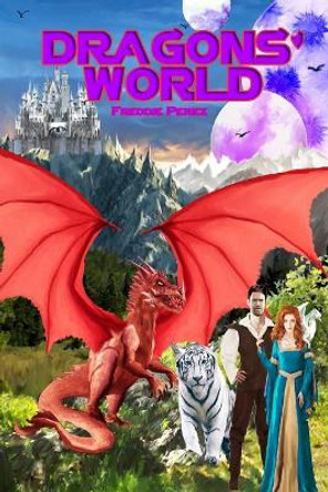 Dragons' World by Freddie Martin Perez 9781975628147