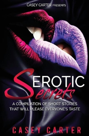 Erotic Secrets by Derek Nesbitt 9781975990961