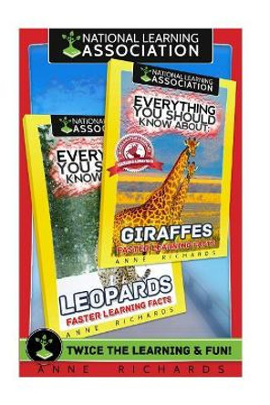 Everything You Should Know About: Giraffes and Leopards by Anne Richards 9781975765569
