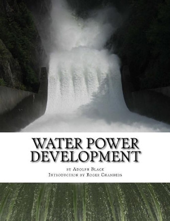 Water Power Development by Adolph Black 9781978001114