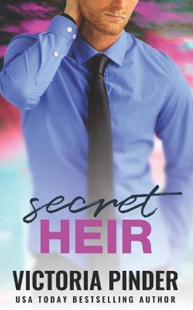 Secret Heir by Victoria Pinder 9781658981828