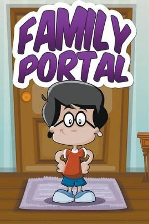 The Family Portal by Jupiter Kids 9781680322668