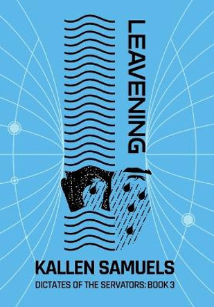 Leavening by Kallen Samuels 9781777990183