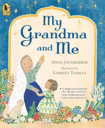 My Grandma and Me by Mina Javaherbin 9781536223552