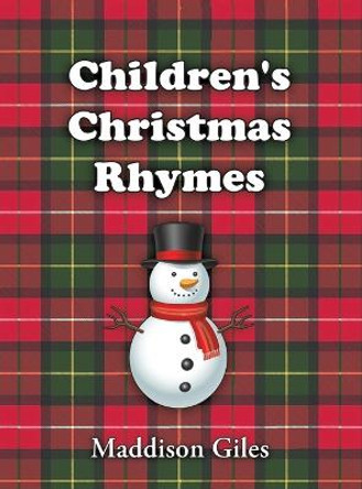 Children's Christmas Rhymes by Maddison Giles