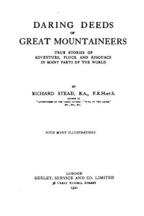 Daring deeds of great mountaineers by Richard Stead 9781533042637