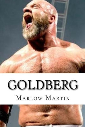 Goldberg: who's Next! by Marlow J Martin 9781523789771