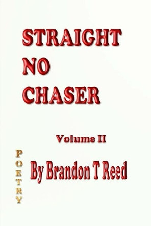 Straight No Chaser: Volume II by Royalty Publishing Usa 9781976104657