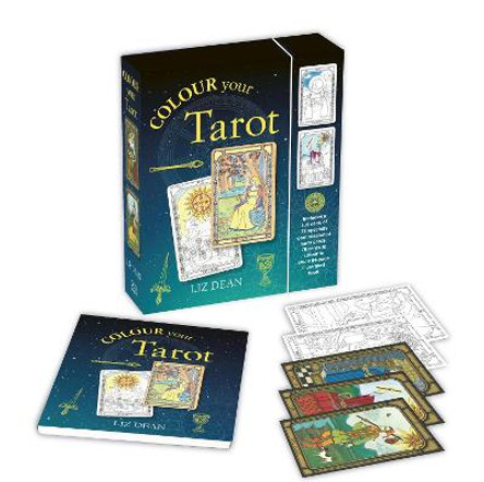 Colour Your Tarot: Includes a Full Deck of Specially Commissioned Tarot Cards, a Deck of Cards to Colour in and a 64-Page Illustrated Book by Liz Dean