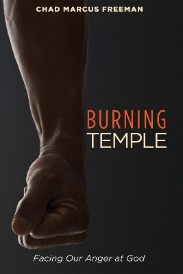 Burning Temple by Chad Marcus Freeman 9781532611094