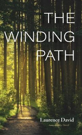 The Winding Path by Laurence David 9781666770131