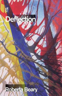 Deflection by Roberta Beary 9781936628339