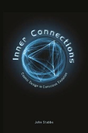 Inner Connections by John Stubbs 9781514799451