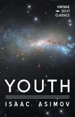 Youth by Isaac Asimov 9781528703192