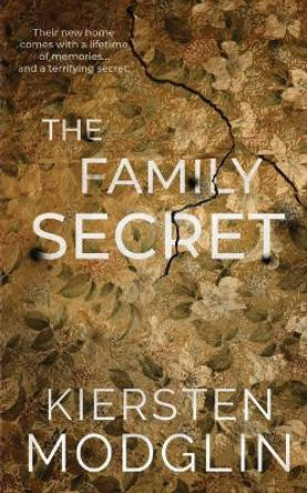 The Family Secret by Kiersten Modglin 9781956538397