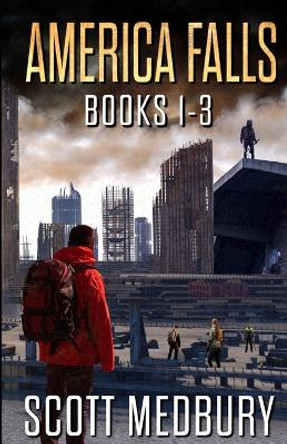 America Falls: Books 1-3 by Scott Medbury 9781677404391