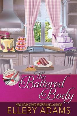 The Battered Body by Ellery Adams 9781958384695