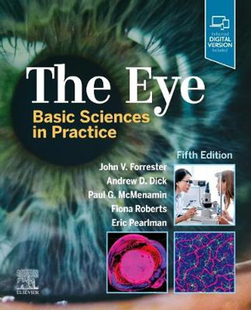 The Eye: Basic Sciences in Practice by John V. Forrester