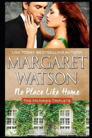 No Place Like Home by Margaret Watson 9781944422622