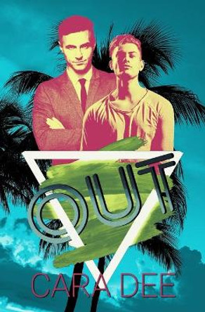 Out by Cara Dee 9781978124677