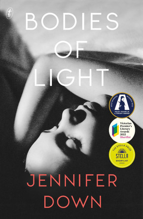 Bodies Of Light by Jennifer Down