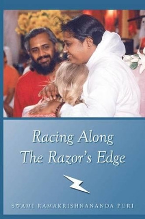 Racing Along The Razor's Edge by Swami Ramakrishnananda Puri 9781680370546