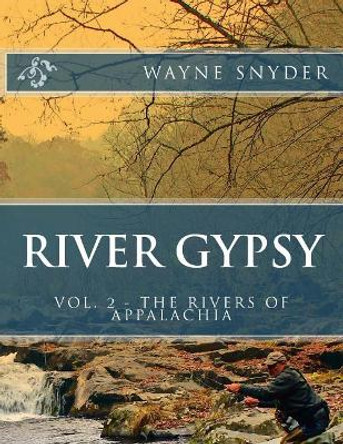 River Gypsy - Volume 2 by Charles Sams 9781540828514