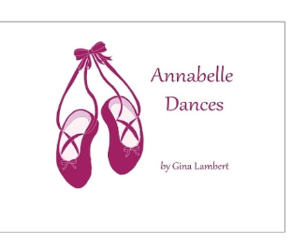 Annabelle Dances by Gina Lambert 9781733420648