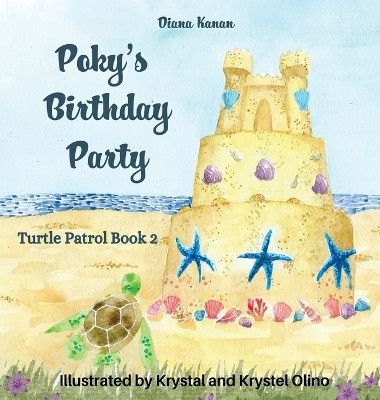 Poky's Birthday Party by Diana Kanan 9781735261676
