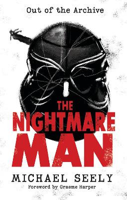 The Nightmare Man by Michael Seely