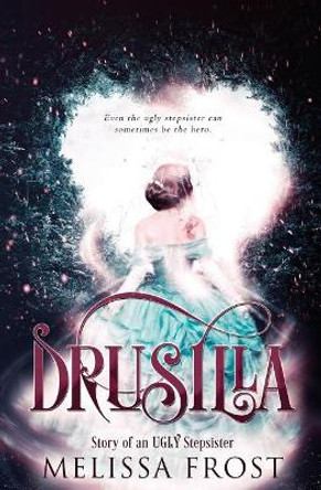 Drusilla by Melissa Frost 9781773391595