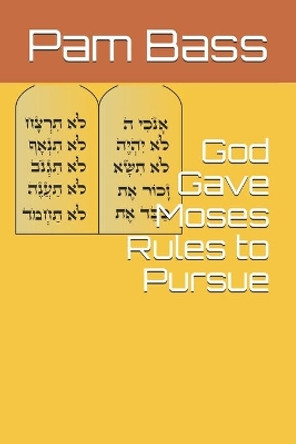 God Gave Moses Rules to Pursue by Pixabay 9781707522668