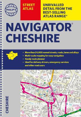 Philip's Street Atlas Navigator Cheshire by Philip's Maps