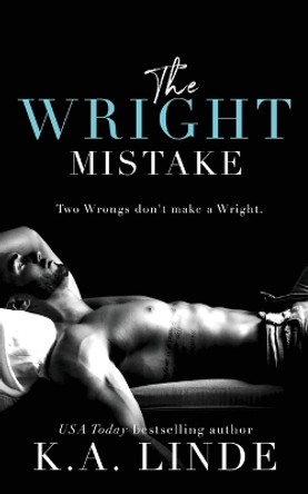 The Wright Mistake by K A Linde 9781948427036