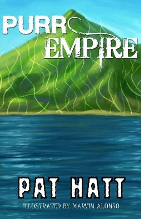 Purr Empire by Pat Hatt 9781544960159