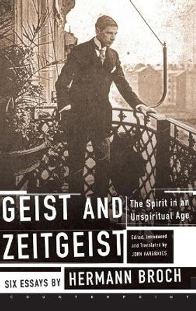 Geist and Zeitgeist by Hermann Broch 9781582431680