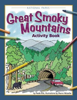 Great Smoky Mountains Activity Book by Paula Ellis 9781591934554