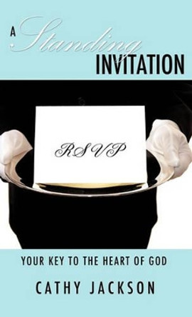 A Standing Invitation by Cathy Jackson 9781594675300