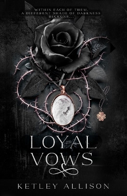 Loyal Vows by Ketley Allison 9781954148345