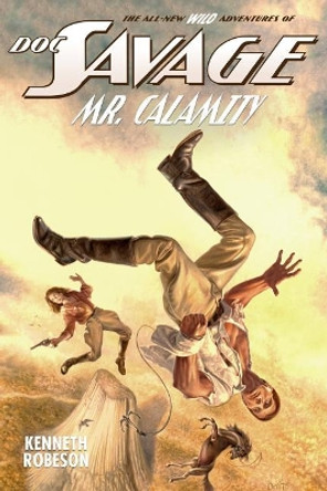 Doc Savage: Mr. Calamity by Lester Dent 9781618273185