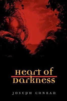 Heart of Darkness by Joseph Conrad 9781619490246