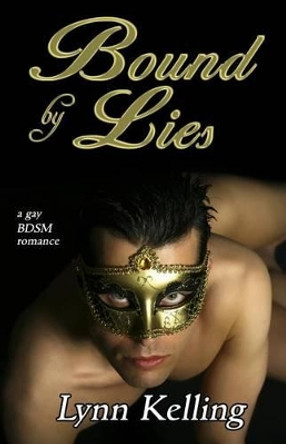 Bound by Lies by Lynn Kelling 9781622341139