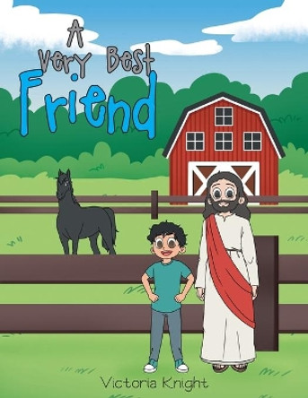 A Very Best Friend by Victoria Knight 9781637693704