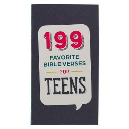 199 Favorite Bible Verses for Teens Softcover by Christian Art Gifts 9781639522545