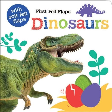 First Felt Flaps: Dinosaurs! by Georgie Taylor 9781645178866